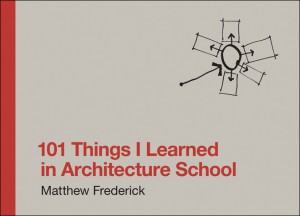 101 things i learned in architecture school 101 things i learned in architecture school
